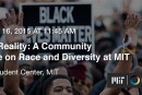 Community Conversations: Race and Diversity at MIT